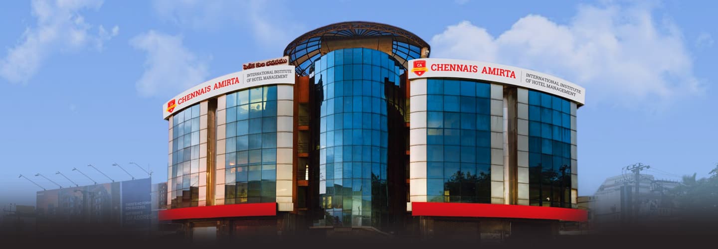 Chennais Amirta International Institute of Hotel Management - [CAIIHM]
