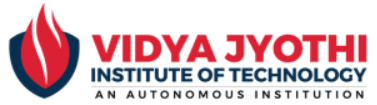 Vidya Jyothi Institute of Technology - [VJIT]