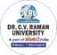 Dr. C.V. Raman University - [CVRU]