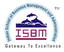 Indian School of Business Management and Administration - [ISBM]