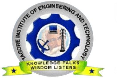 Tagore Institute of Engineering and Technology - [TAGOREIET]