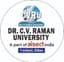 Dr. C.V. Raman University - [CVRU]