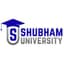 Shubham University -[SU]