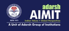Adarsh Institute of Management and Information Technology - [AIMIT]